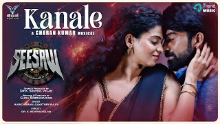 Kanale - Lyrical Video | SeeSaw | Guna Subramaniam | Haricharan | Gayathry Rajiv | Charan Kumar