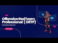 Red Team Training ( Offensive RedTeam Professional ) | ORTP | Hacker Associate