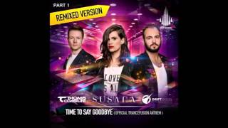 Driftmoon vs Thomas Coastline \u0026 Susana - Time To Say Goodbye (Talla 2XLC Remix)