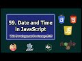 JavaScript Tutorial: Date & Time In JavaScript | Web Development Tutorials #59