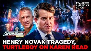 HENRY NOWAK TRAGEDY & TURTLEBOY ON KAREN READ CASE | AFTER HOURS W ALEX STEIN