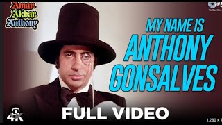 My Name Is Anthony Gonsalves Full Video - Amar Akbar Anthony | Amitabh Bachchan | Kishore Kumar