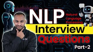 Part 2 :NLP Interview Questions | iNeuron