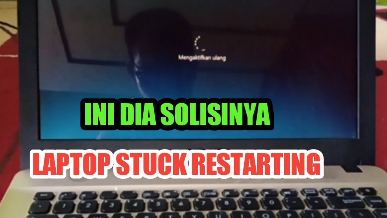 CARA MENGATASI LAPTOP STUCK RESTARTING WINDOWS UPDATE || ASSUS - YouTube