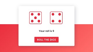 Roll The Dice | Javascript Dice Roll | HTML, CSS & Javascript Tutorial