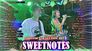 IF I EVER FALL IN LOVE AGAIN💥🤗SWEETNOTES 💥🤗Best of OPM Love Songs 💥OPM Hits NonStop Playlist 2025