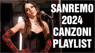SANREMO 2024 - MIX ESTATE 2024 - PLAYLIST CANZONI DEL MOMENTO 2024 - HIT ESTIVE 2024 - MUSICA ESTATE