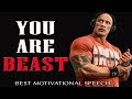 YOU ARE A BEAST  Best Motivational Speech  Tony Robbins Steve Harvey TD Jakes Jim Rohn