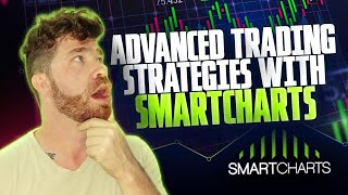 Profitable Forex Signals: Advanced Strategies with SmartCharts!