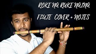 Roke Na Ruke Naina Flute Cover + Notes | Badrinath Ki Dulhania | Flute Tutorial | Khwahish Music