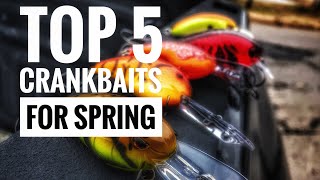 Top 5 Crankbaits for Spring Bass Fishing