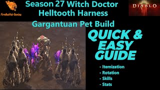 Diablo 3: Season 27 - Witch Doctor - Helltooth Harness - Gargantuan Pet Build - Pushing Guide