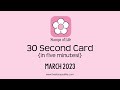 The Stamps of Life 30 Second Card In 5 Minutes March Edition