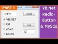 VB.Net - How To Use RadioButton With MySQL Database In Visual Basic .Net [ with source code ] Part 1