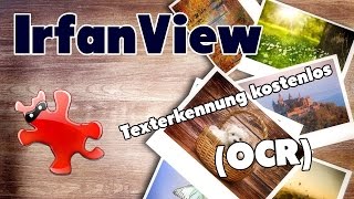 IrfanView: Texterkennung / OCR kostenlos Tutorial [HD]