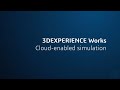 3DEXPERIENCE Works: Cloud-Enabled Simulation | SIMULIA | Engineering Technique