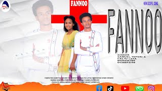 FANNOO ||Samuel Tafarii fi Caltu lataa|| #amasing #oromo #gospel #song #egereemedia #wakjiratube