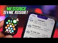 Message Sync Issues with Apple Watch from iPhone | Fix Apple Watch Not Syncing Messages