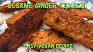 Sesame Ginger Tempeh | Easy Vegan Recipe | How to Cook Tempeh
