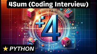 4 Sum - Python - Coding Interview Question