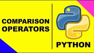 Comparison Operators | Python Programming Tutorial | in preparation for Algorithmic Trading