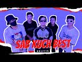 “SAB KUCH BEST” | BRAVIN | (OFFICIAL MUSIC VIDEO)