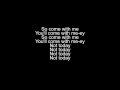 Not Today - Imagine Dragons (lyrics video)