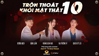 【Vietsub】Trốn Thoát Khỏi Mật Thất 2 - Tập 10 | EAST WORLD Thần kỳ (Phần 2)