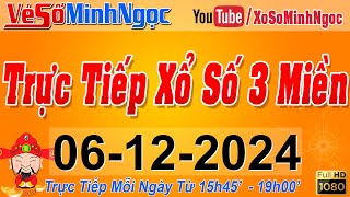 Xổ Số Minh Ngọc, Trực Tiếp Xổ Số Ngày 06/12/2024: KQXS Miền Nam XSMN, Miền Trung XSMT, Miền Bắc XSMB