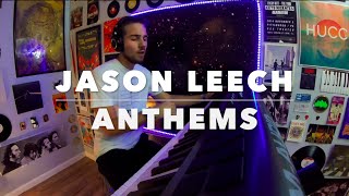 Jason Leech - Anthems