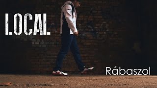 | LOCAL |  -  | Rábaszol |  (OFFICIAL MUSIC VIDEO)