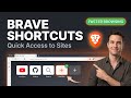 How to Add Shortcuts to Brave Browser | Quick Access to Favorite Sites