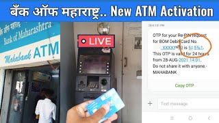 Bank of Maharashtra ATM pin generation and atm card activation process