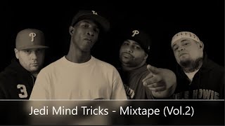 Jedi Mind Tricks - Mixtape (Vol.2) (feat. Sean Price, Buckwild, Blacastan, Crimeapple, Celph Titled)