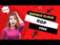 How to Get Google Cloud RDP FREE Monthly Subscription | Tech Buster