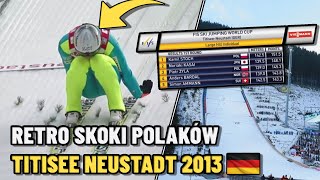 RETRO SKOKI POLAKÓW - TITISEE NEUSTADT 🇩🇪 | PUCHAR ŚWIATA  | 15.12.2013 | - Skoki narciarskie