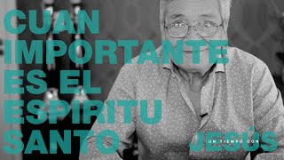 Cuan importante es el Espíritu Santo - Carlos Annacondia