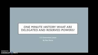 What are Delegated and Reserved Powers?