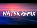 Tyla, Travis Scott - Water Remix (Lyrics)  | Rhythmic