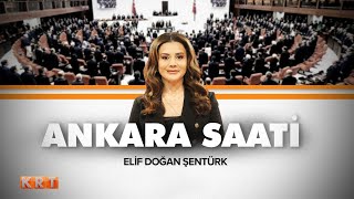 #CANLI | Elif Doğan Şentürk ile Ankara Saati  | 03.05.2024 | #KRT