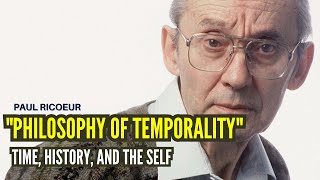 Time, History, and the Self: Ricoeur's Philosophy of Temporality