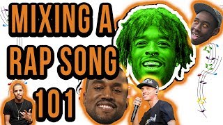 Mixing A Rap Song 101 (Everything You Need To Know)