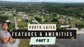 Porto Laiya San Juan Batangas Features and Amenities Part 2