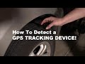 How To Detect A GPS Tracker On My Car [Step-By-Step]