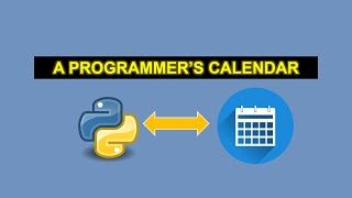 | A programmer's calendar | | Python tutorials |