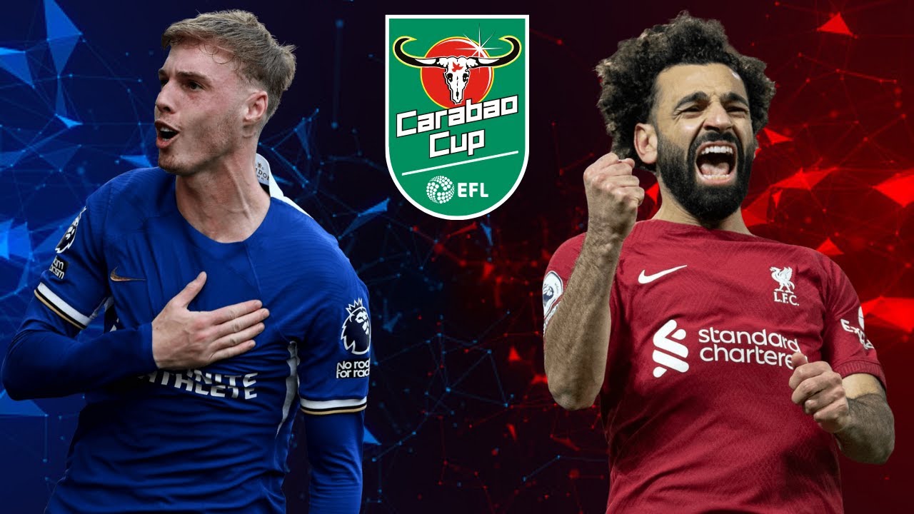 Liverpool Vs Chelsea Betting Tips & Prediction | (Carabao Cup Final ...