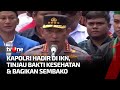 Kapolri Hadiri Bakti Kesehatan di Ibu Kota Nusantara | Kabar Petang pilihan