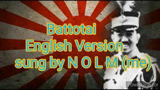 Battotai English Version - Imperial Japanese March