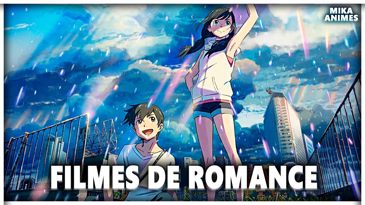 FILMES DE ANIMES DE ROMANCE - YouTube