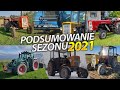 🔥Podsumowanie Sezonu 2021 💪365 dni w 6minut?! AgroTeamMazowieckie🌾